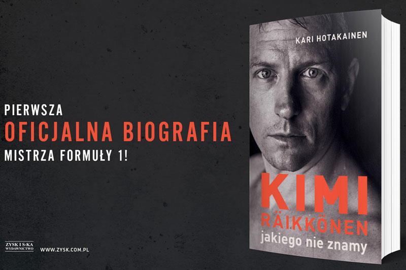 Szykujcie się - nadchodzi polska biografia Kimiego Raikkonena!