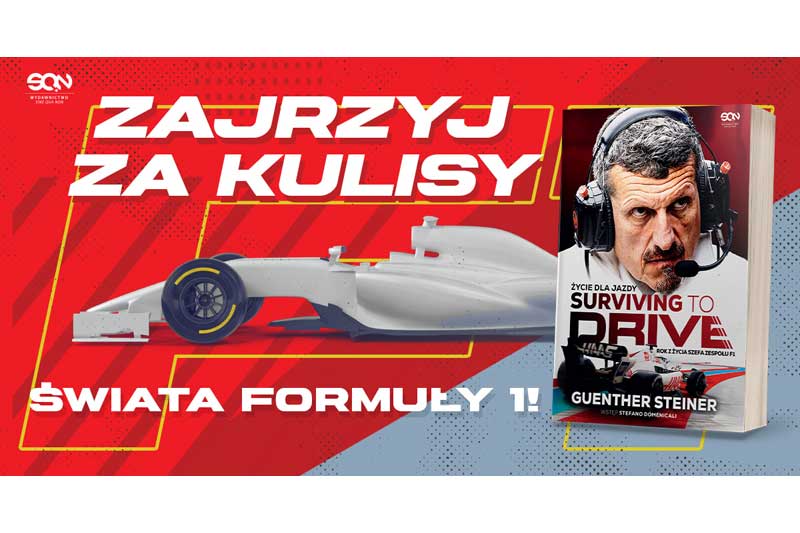 Surviving to drive. Wejdź do świata Formuły 1!