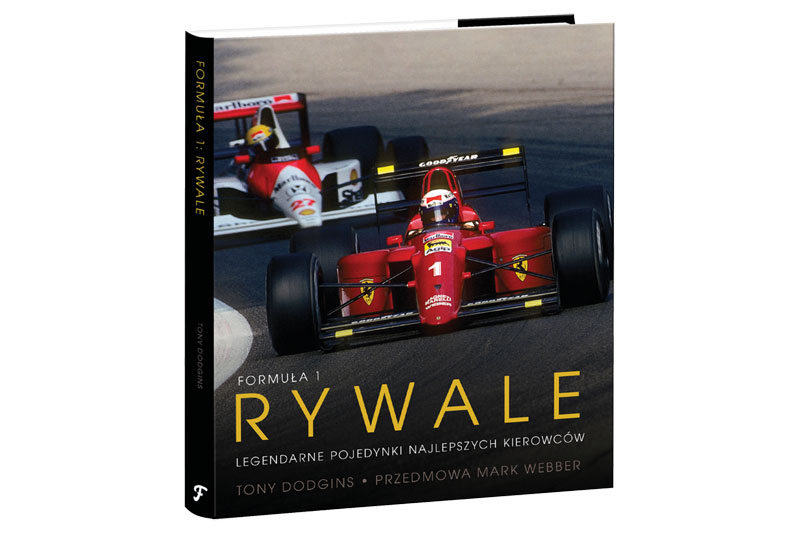 "Formuła 1. Rywale. Legendarne pojedynki najlepszych kierowców " trafia właśnie do polskich czytelników
